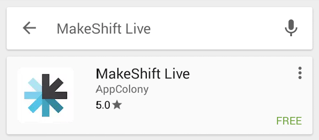 MakeShift Live App